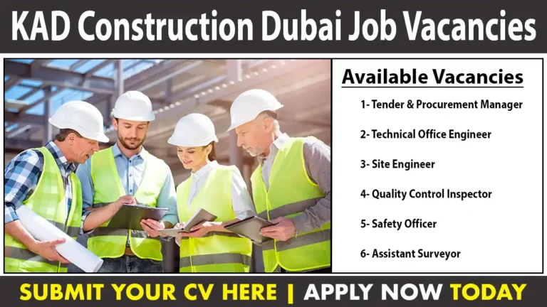 KAD Construction Dubai Jobs