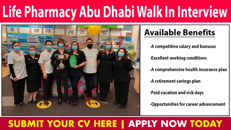 Life Pharmacy Abu Dhabi Walk In Interview