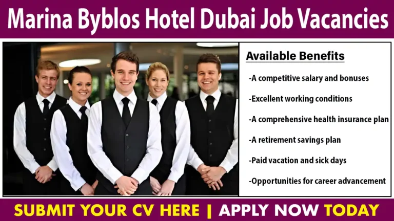 Marina Byblos Hotel Dubai Job Vacancies