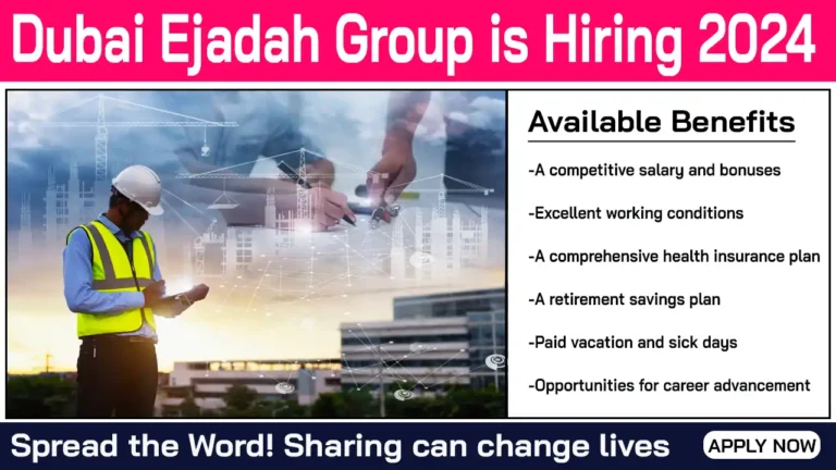 Urgent Job Vacancies in Dubai at Ejadah Group 2024 - Apply Now Today