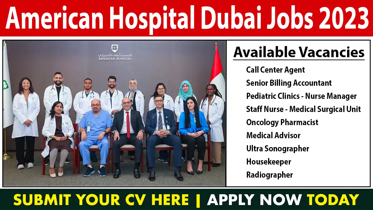 American Hospital Dubai Jobs