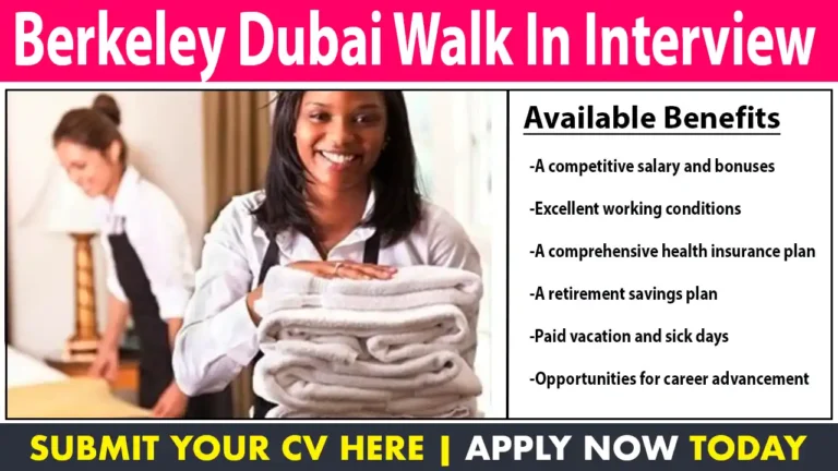 Berkeley Dubai Walk In Interview