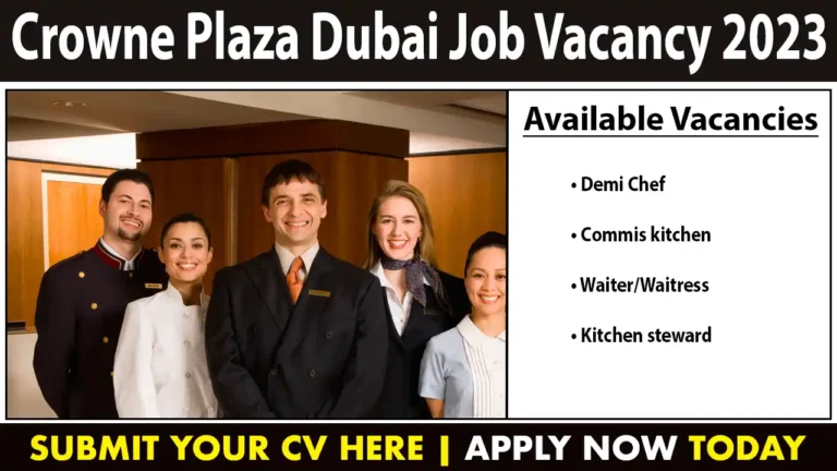 Crowne Plaza Dubai Job Vacancy 2023