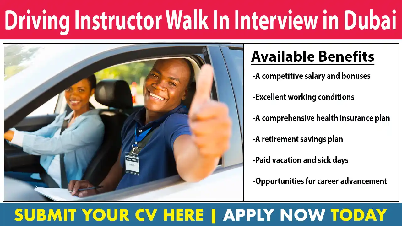 Driving Instructor Walk In Interview in Dubai Opportunities at Dubai