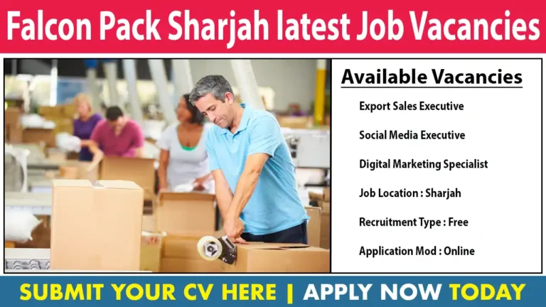 Falcon Pack Sharjah Jobs