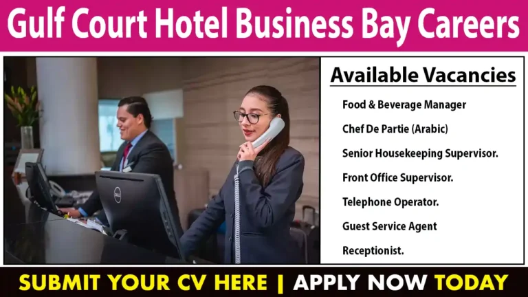 Gulf Court Hotel Business Bay Careers