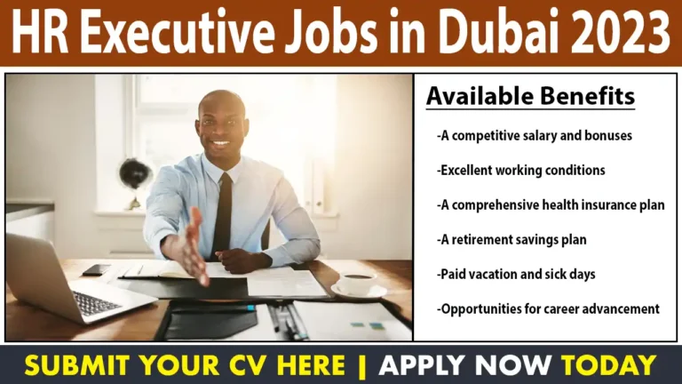 HR Executive Jobs in Dubai 2023