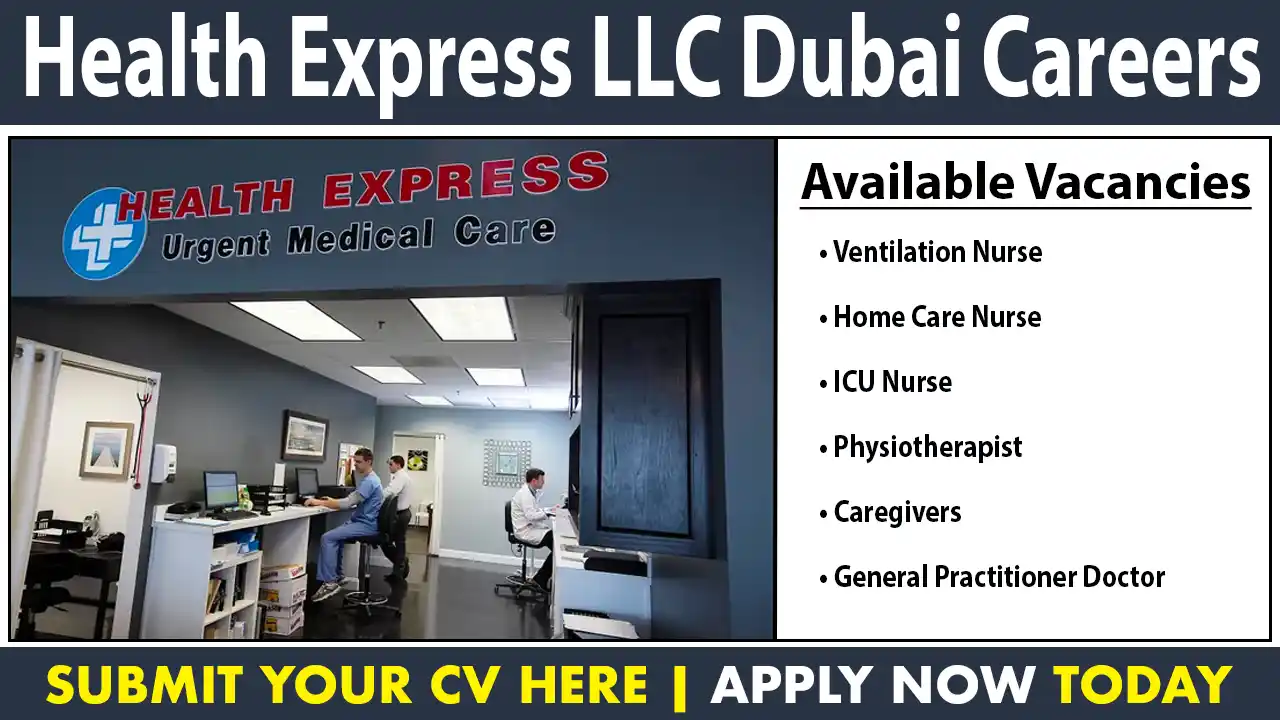 Health Express LLC Dubai Careers