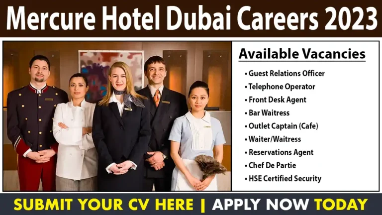 Mercure Hotel Dubai Careers 2023