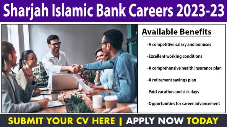 Sharjah Islamic Bank Careers 2023-23