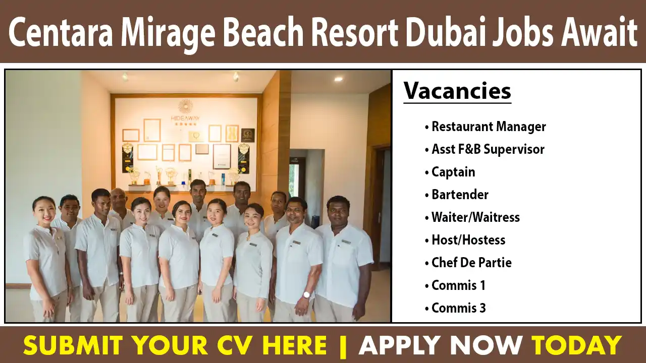 Centara Mirage Beach Resort Dubai Jobs Await