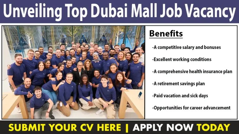 Unveiling Top Dubai Mall Job Vacancy