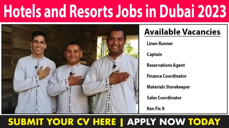 Hotels and Resorts Jobs in Dubai 2023