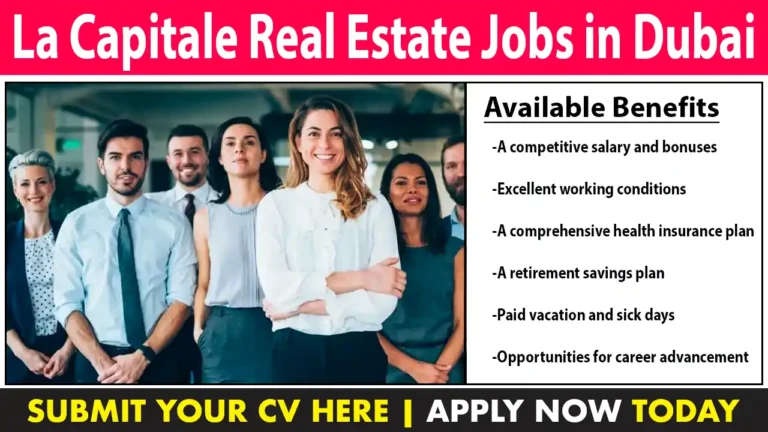 La Capitale Real Estate Jobs in Dubai