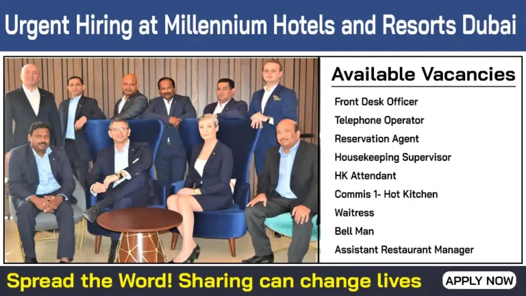 Urgent Hiring at Millennium Hotels and Resorts Dubai