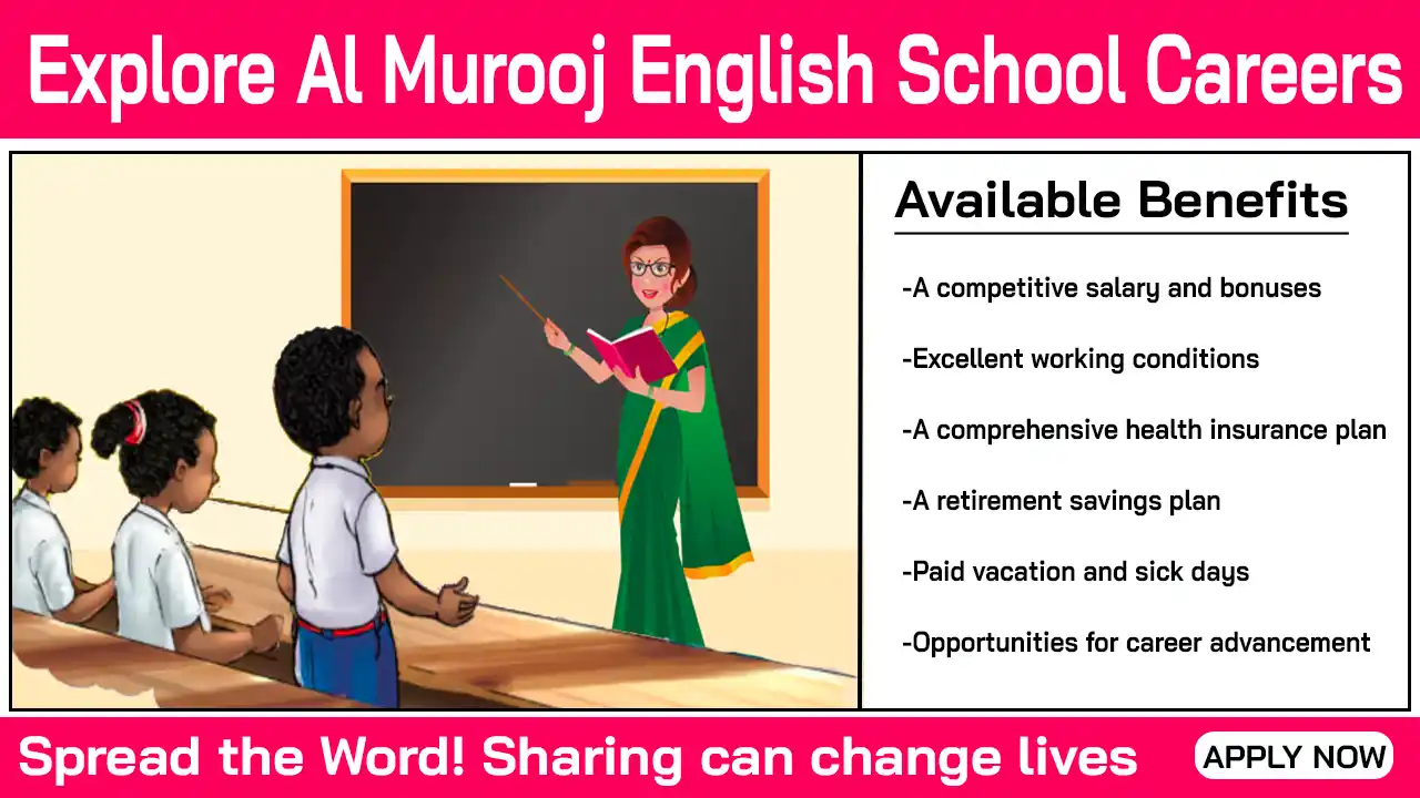 Explore Al Murooj English School Careers