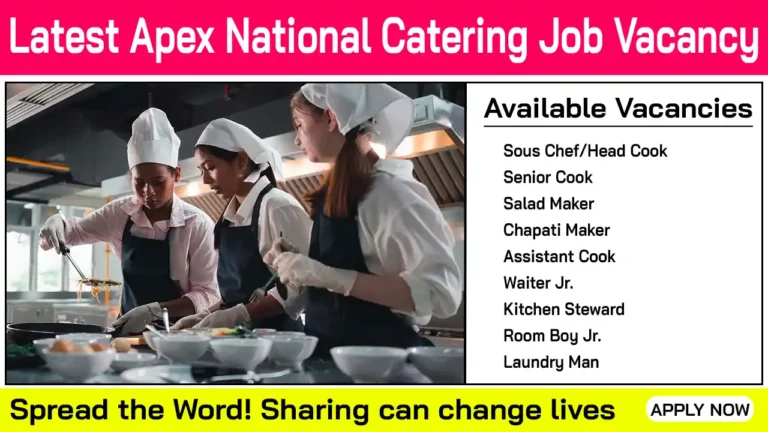 Latest Apex National Catering Job Vacancy