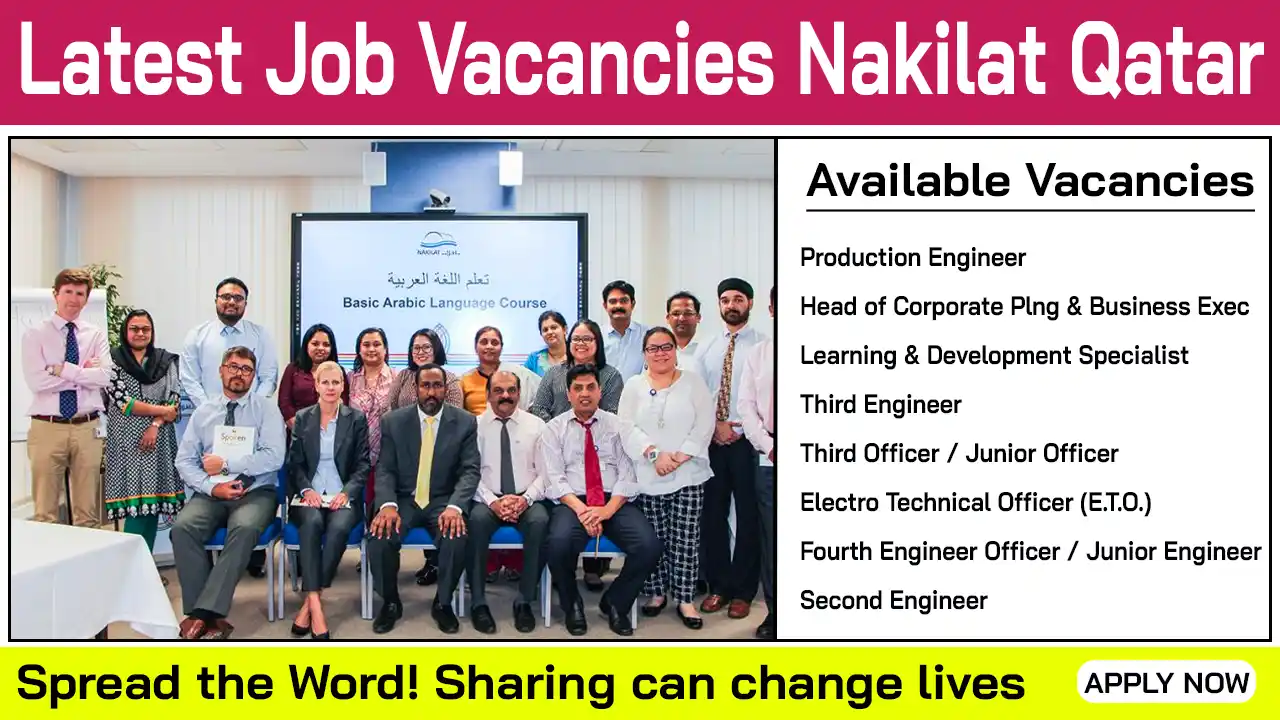 Nakilat Careers Qatar: Explore Latest Job Vacancies in Qatar Now"
