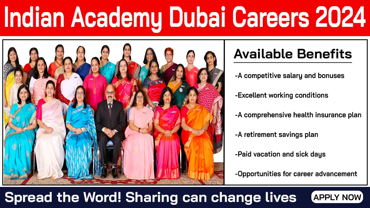 Indian Academy Dubai Careers 2024 - Apply Now Today