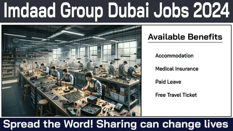 Imdaad Group Dubai Jobs 2024 - Urgent Recruitment