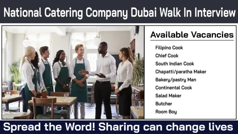 National Catering Company Dubai Walk In Interview
