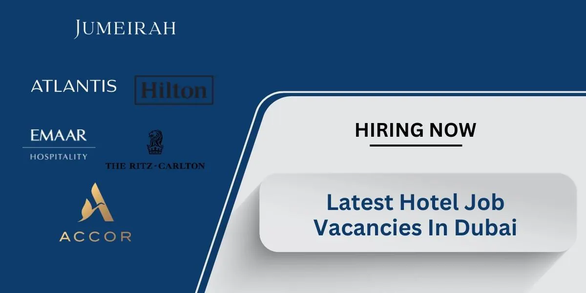 Top Hotel Jobs in UAE – 2025 Opportunities