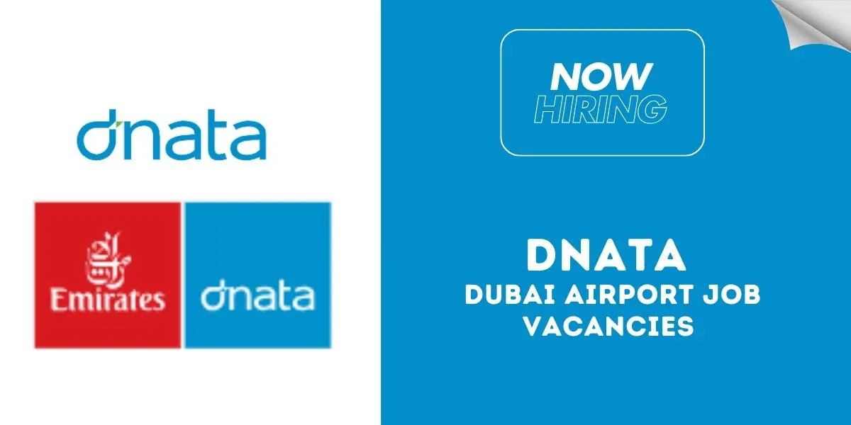 Dnata Travel Careers - Dubai Airport Jobs