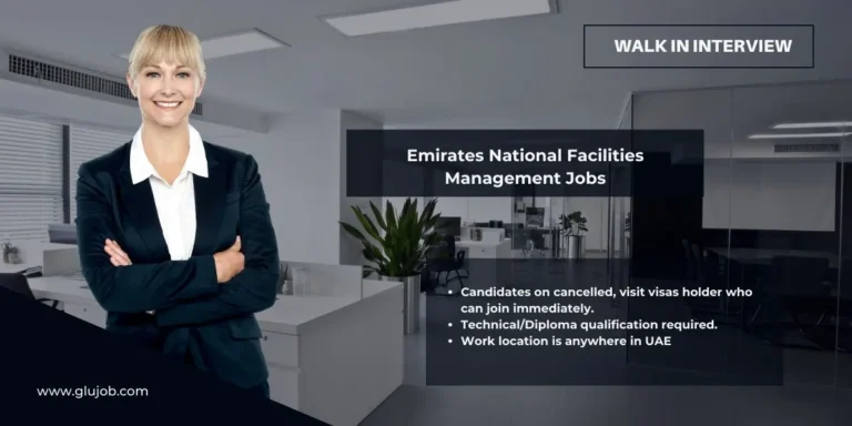 Emirates National Facilities Management Jobs: Walk In Interview