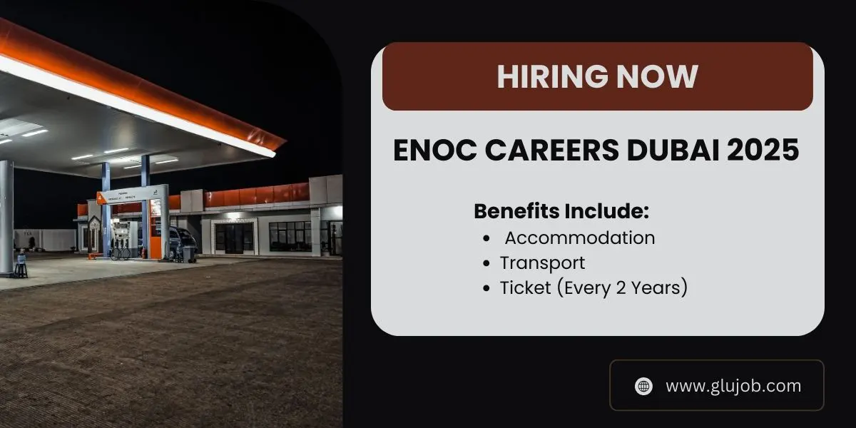 Enoc Careers Dubai 2025 | Apply Now Today Attractive Salary