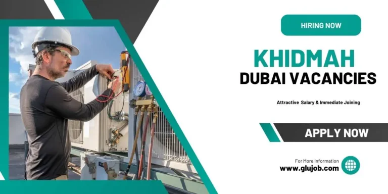 Khidmah Company Vacancies in Dubai - Apply Now