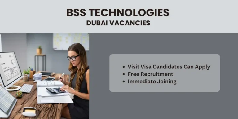 BSS Technologies Dubai Vacancies