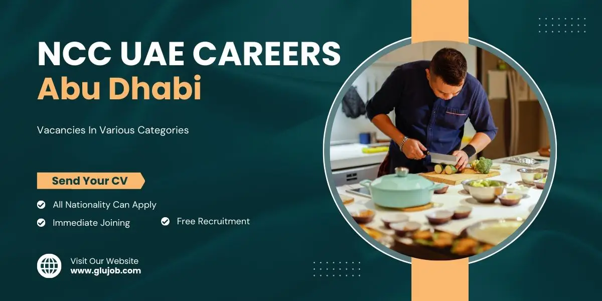 NCC UAE Careers: Abu Dhabi Urgent Hiring