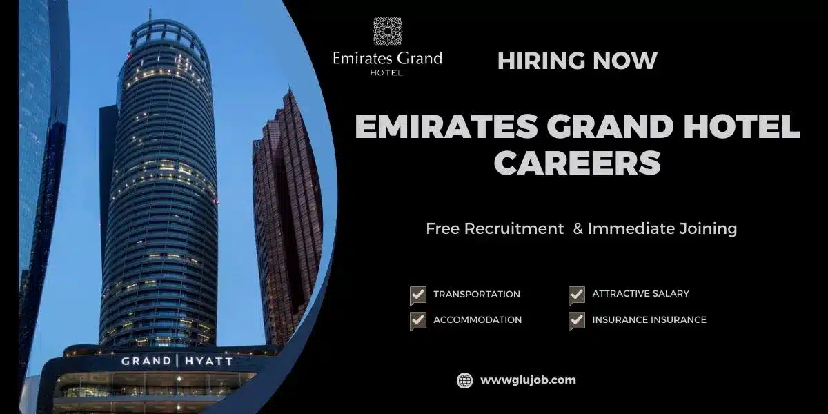 Emirates Grand Hotel Careers Dubai: Hospitality Jobs 2025