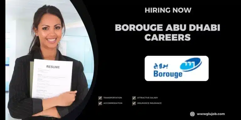 Borouge Abu Dhabi Careers: Explore Exciting Opportunities in the UAE