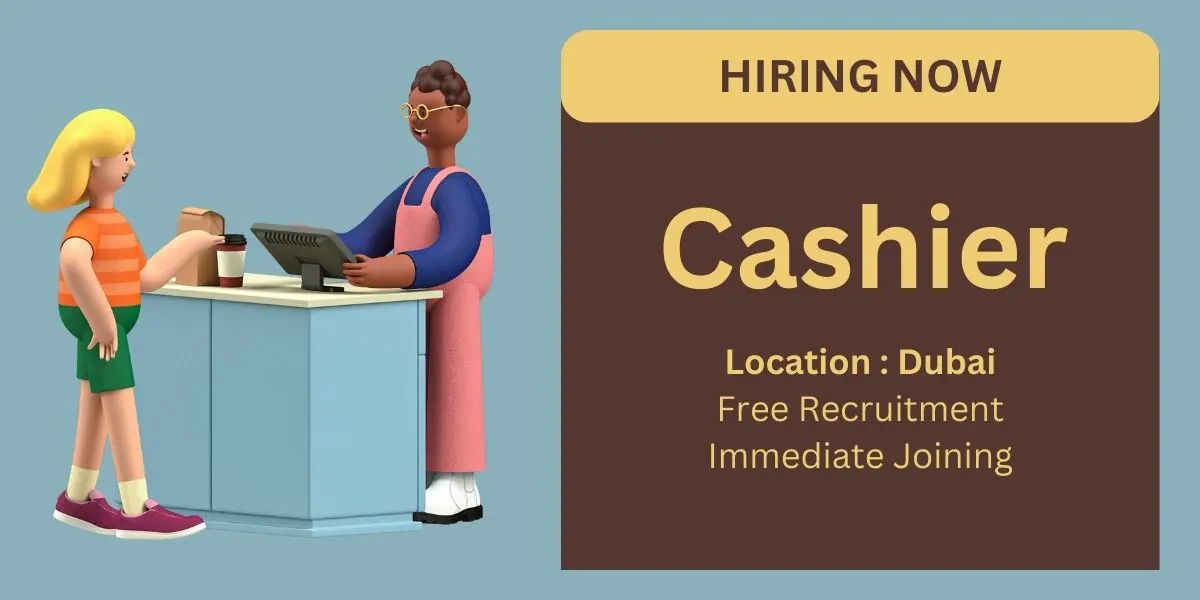 Cashier Job in Dubai: Explore Urgent Vacancies in Dubai