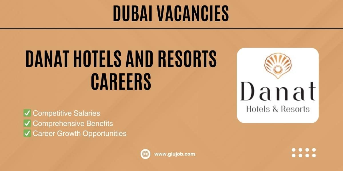 Danat Hotels and Resorts Careers