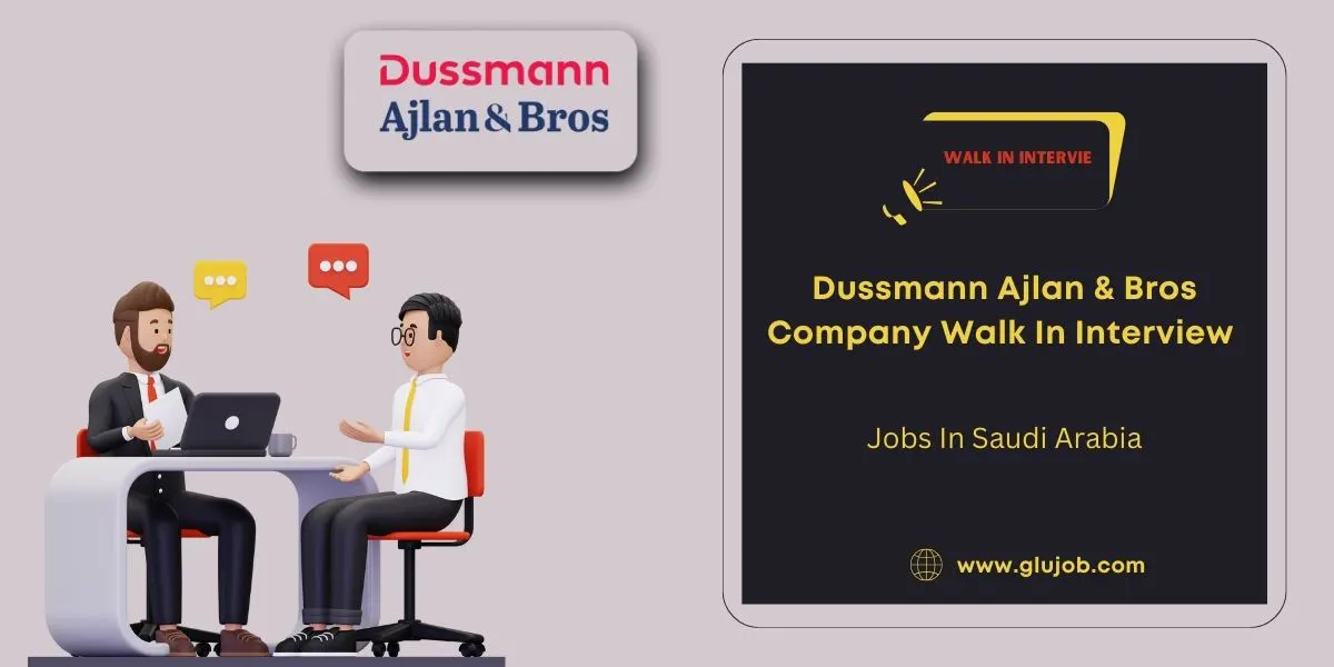 Dussmann Ajlan And Bros Company Walk-In Interview