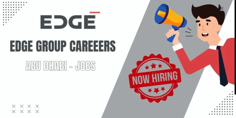 EDGE Group Abu Dhabi Vacancies: Immediate Joining