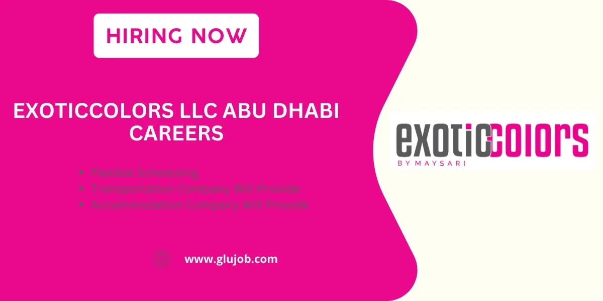 Exoticcolors LLC Abu Dhabi Careers