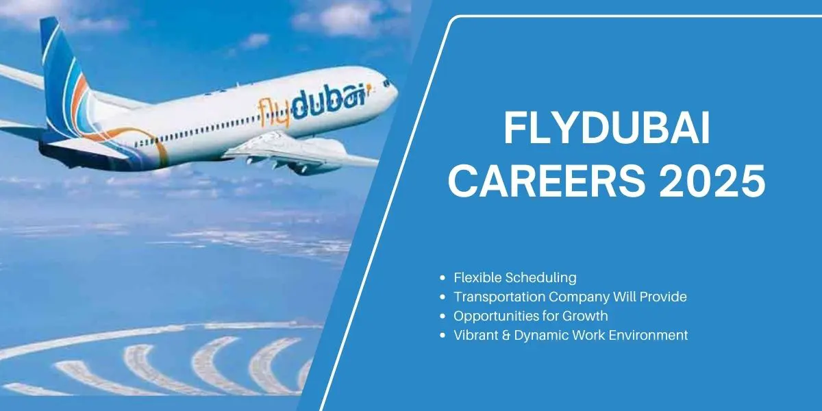 Flydubai Careers 2025 Urgent Job Vacancies in Dubai Airport