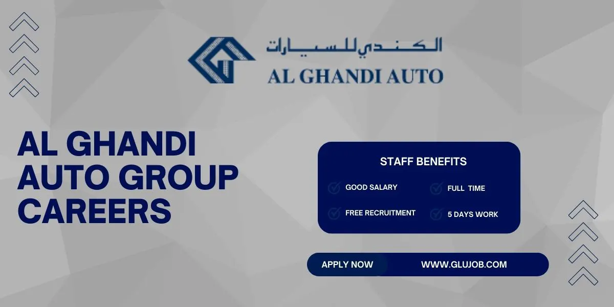 Al Ghandi Auto Group Careers - Dubai New Job Notification