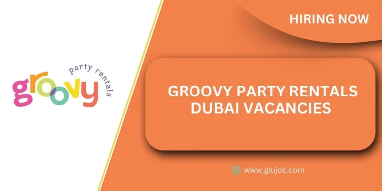 Groovy Party Rentals Dubai Career Opportunities