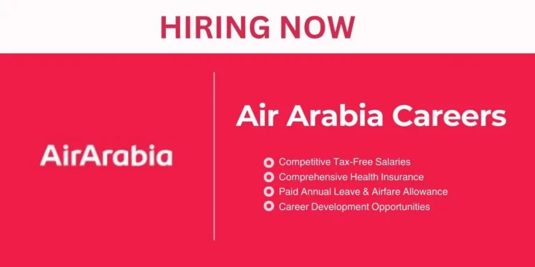 Air Arabia Careers UAE: Exciting Airport Job Vacancies In Sharjah