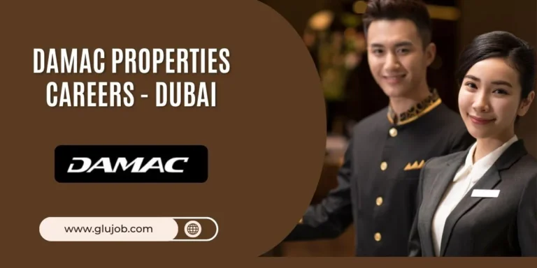 Damac Properties Careers: Job In VVIP Hotel In Dubai