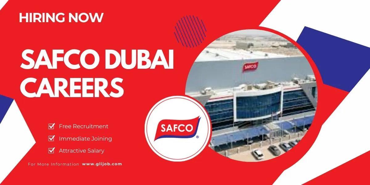 Safco Dubai Careers: Urgent Vacancies for Job Seekers