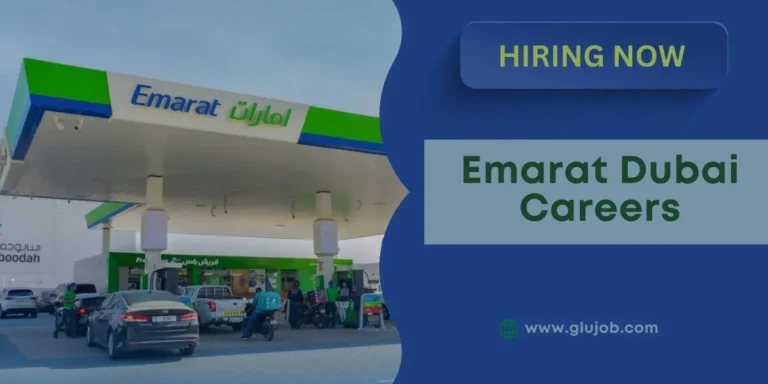 Emarat Dubai Careers: 0il and Gas Job Vacancies