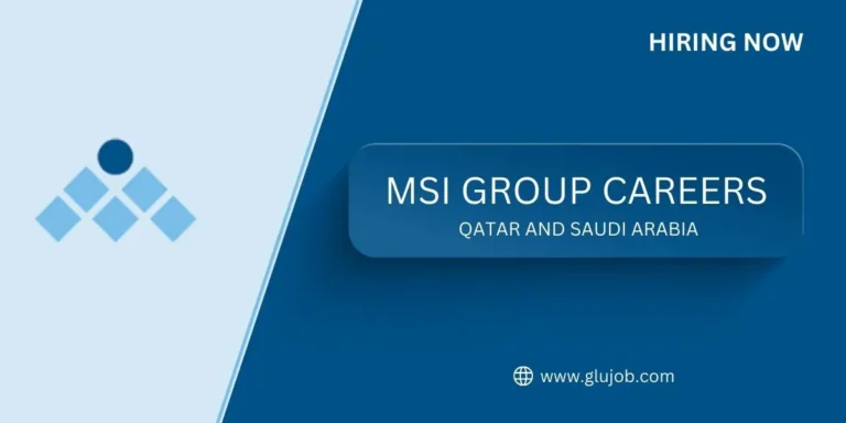 MSI Group Careers Qatar and Saudi Arabia