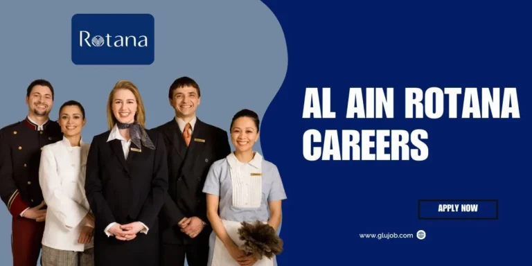 Al Ain Rotana Careers: Urgent Vacancies & Immediate Joining