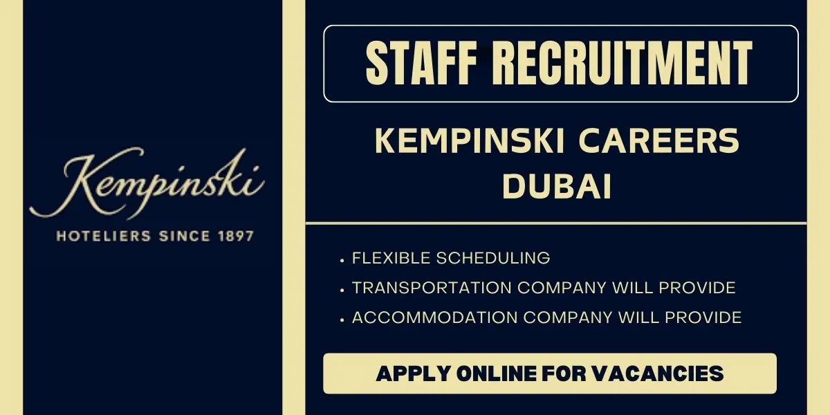 Kempinski Careers Dubai