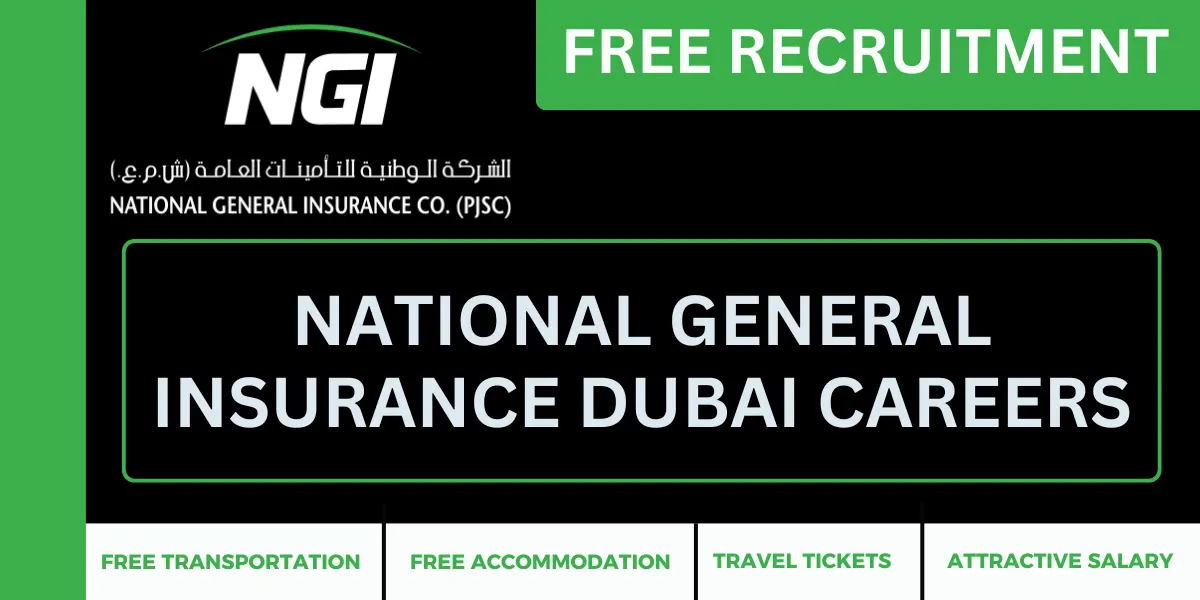 National General Insurance Dubai Careers: Dubai Free Recruitment 2025